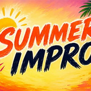 SUMMER IMPRO