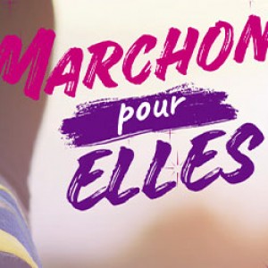 MARCHONS POUR ELLES !